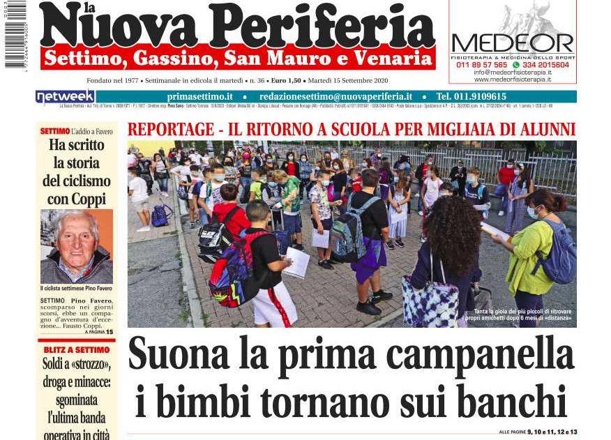 La Nuova Periferia di Settimo di martedì 15 settembre 2020 è in edicola