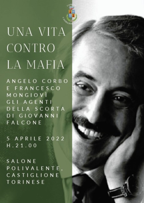 A Castiglione l’incontro con Angelo Corbo e Francesco Mongiovì, agenti della scorta di Giovanni Falcone sopravvissuti alla strage di Capaci