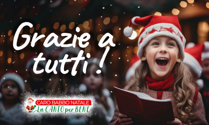 Caro Babbo Natale La CANTO per BENE, un successo straordinario… grazie a tutti voi!