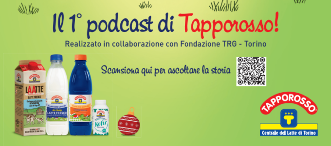 Tapporosso celebra il Natale con la magia di una fiaba in podcast: “La storia di un latte buono”