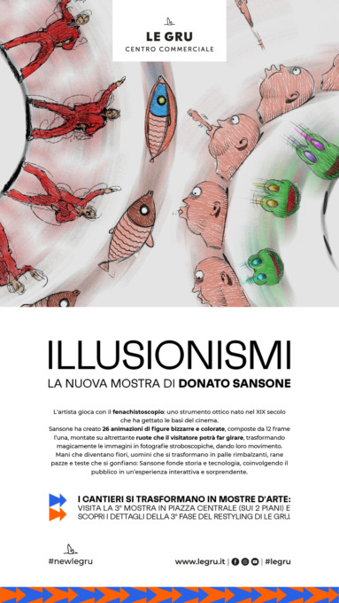 Illusionismi, la terza mostra di Donato Sansone per la Fase 3 dei lavori di restyling di Le Gru