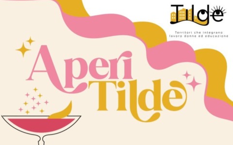 Tornano gli AperiTILDE: incontri gratuiti per genitori tra gioco, scoperte e condivisione