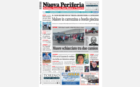 In edicola La Nuova Periferia del 30 giugno: cronaca, politica, sport e tutte le notizie del territorio